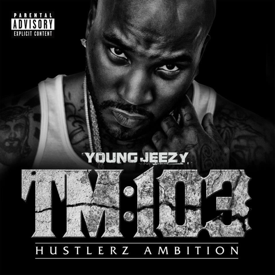 Young Jeezy: Thug Motivation 103
